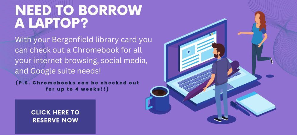 A purple graphic promoting the Bergenfield Library's Chromebooks, which is one of the items in our Library of Things.