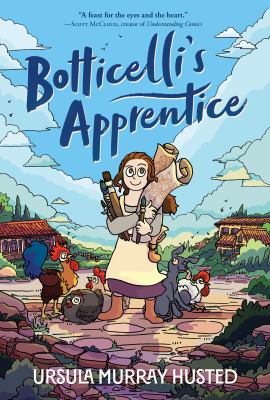 Cover for a Juvenile Graphic Novel. A young artist stands in a town surrounded by livestock. Text reads "Botticelli's Apprentice." Written by Ursula Murray Husted.