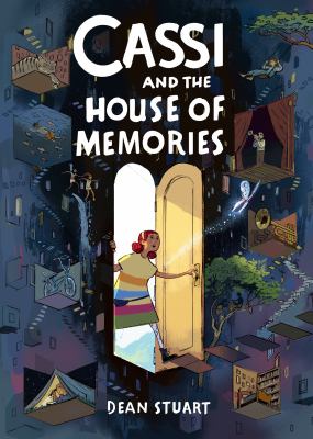 Cover for a Juvenile Graphic Novel. A young girl opens a door to many different worlds. Text reads, "Cassi and the house of memories." Written by Dean Stuart.