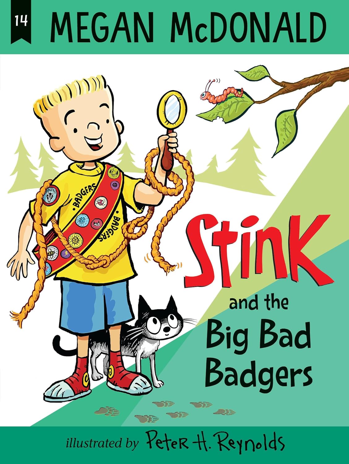Cover of Juvenile Chapter Book. A young boy scout holds up a microscope to a caterpillar. A cat stands to the left of him. Text reads, "Stink and the Big Bad Badgers." Written by Megan McDonald and illustrated by Peter H. Reynolds.