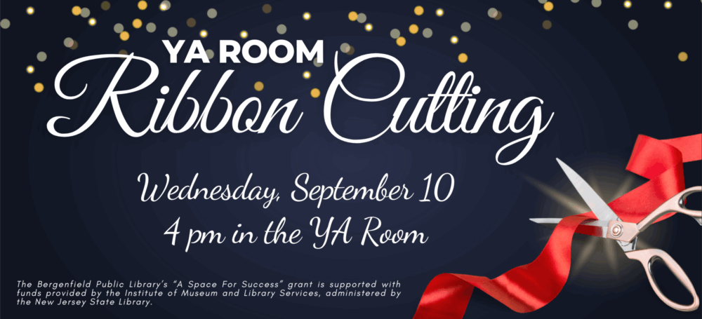 YA Room Ribbon cutting on 9/10 at 4pm